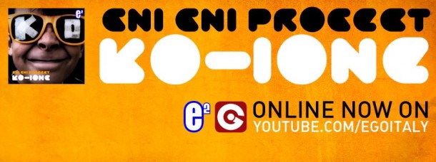 kO-IONE     GNI GNI PROGECT (EGO ITALY)
